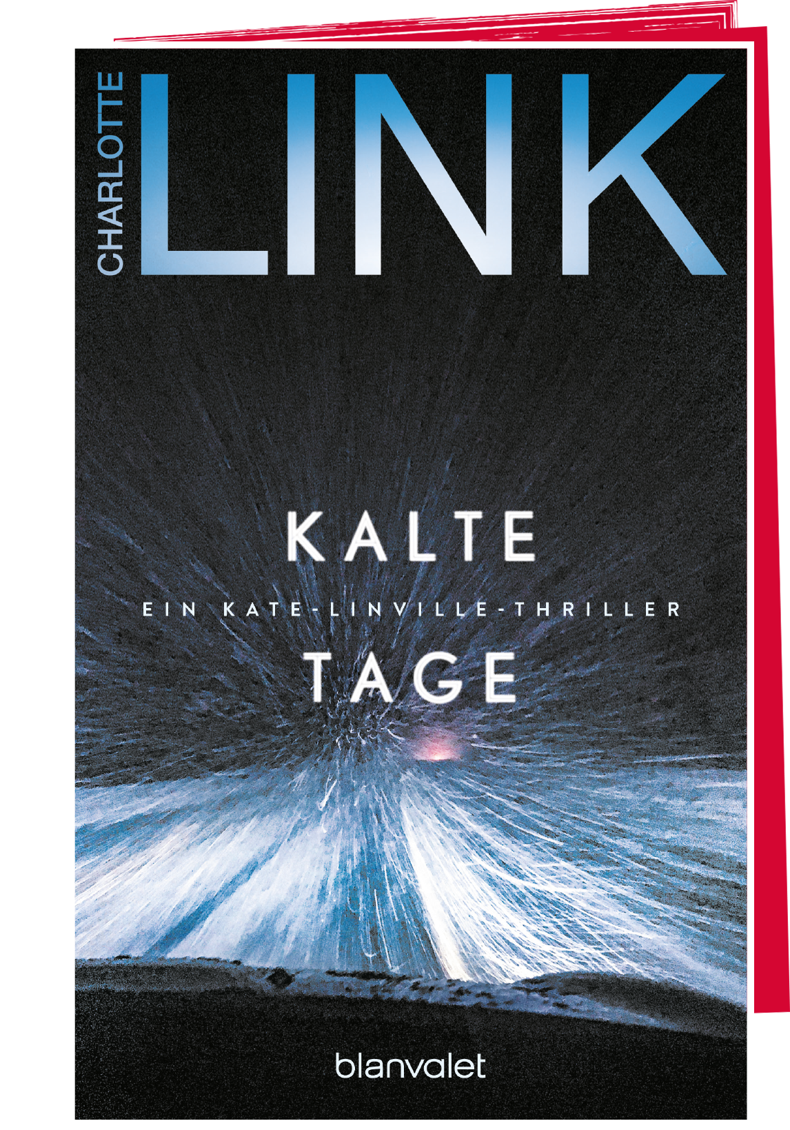 Charlotte Link & Günter Keil - Kalte Tage. Ein Kate-Linville-Thriller