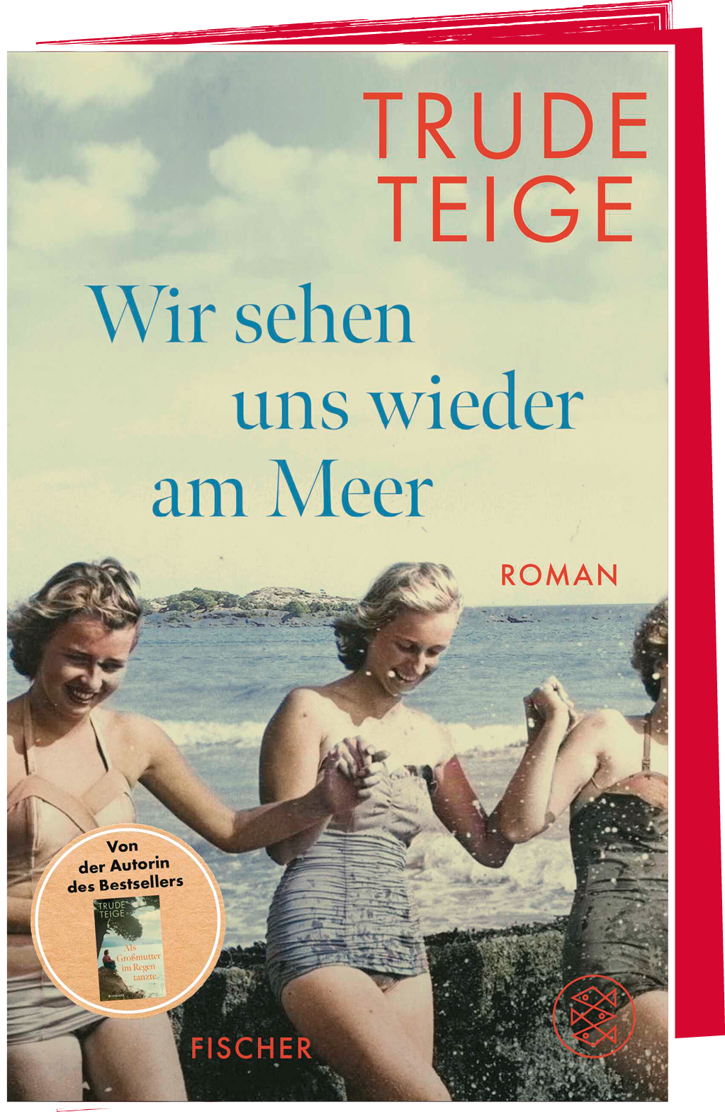 Trude Teige - Wir sehen uns wieder am Meer